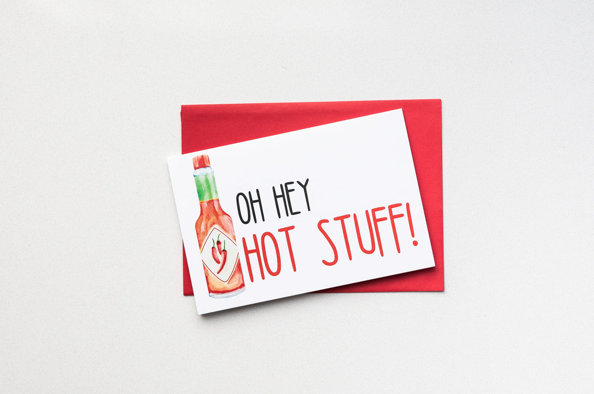 Hey Paper Oh Hey Hot Stuff! – The Paper & Plan Co